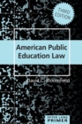 American Public Education Law Primer - Book