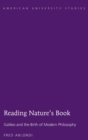 Reading Nature's Book : Galileo and the Birth of Modern Philosophy - Book