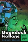 Boondock Kollage : Stories from the Hip Hop South - Book