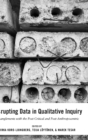 Disrupting Data in Qualitative Inquiry : Entanglements with the Post-Critical and Post-Anthropocentric - Book