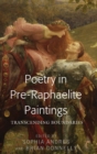 Poetry in Pre-Raphaelite Paintings : Transcending Boundaries - Book