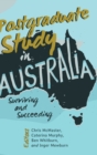 Postgraduate Study in Australia : Surviving and Succeeding - Book