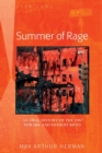 Summer of Rage : An Oral History of the 1967 Newark and Detroit Riots - Book
