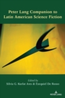 Peter Lang Companion to Latin American Science Fiction - Book