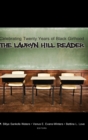 Celebrating Twenty Years of Black Girlhood : The Lauryn Hill Reader - Book
