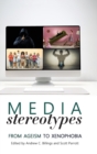 Media Stereotypes : From Ageism to Xenophobia - Book