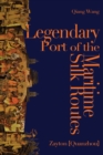 Legendary Port of the Maritime Silk Routes : Zayton (Quanzhou) - eBook