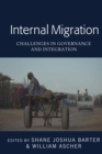Internal Migration : Challenges in Governance and Integration - eBook