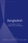 Bangladesh : A Suffering People Under State Terrorism - eBook