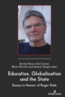 Education, Globalisation and the State : Essays in Honour of Roger Dale - eBook