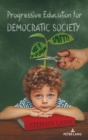 Progressive Education for Democratic Society : Smitty! Not g, Dr. Spearman - Book