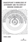 Shakespeare's Knowledge of Astronomy and the Birth of Modern Cosmology - eBook