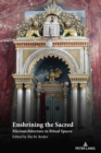 Enshrining the Sacred : Microarchitecture in Ritual Spaces - eBook