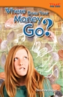 Where Does Your Money Go? - Book