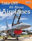 Take Off! All About Airplanes - eBook