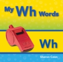 My Wh Words - eBook