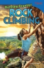 Defying Gravity! Rock Climbing - eBook