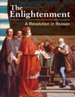 Enlightenment : A Revolution in Reason - eBook