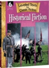 Leveled Texts for Classic Fiction : Historical Fiction - eBook