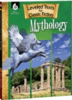 Leveled Texts for Classic Fiction : Mythology - eBook
