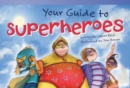 Your Guide to Superheroes - eBook