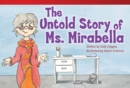 Untold Story of Ms. Mirabella - eBook