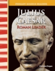 Julius Caesar : Roman Leader - eBook