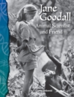 Jane Goodall : Animal Scientist and Friend - eBook
