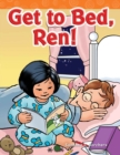 Get to Bed, Ren! - eBook