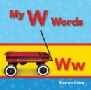 My W Words - eBook