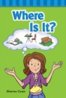Where Is It? - eBook