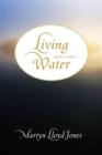 Living Water : Studies in John 4 - Book