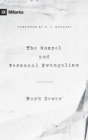 The Gospel and Personal Evangelism (Foreword by C. J. Mahaney) - eBook