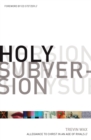 Holy Subversion (Foreword by Ed Stetzer) - eBook