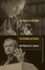 The Pastor as Scholar and the Scholar as Pastor - eBook