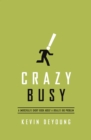 Crazy Busy - eBook