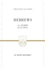 Hebrews : An Anchor for the Soul (2 volumes in 1 / ESV Edition) - Book