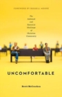 Uncomfortable : The Awkward and Essential Challenge of Christian Community - Book
