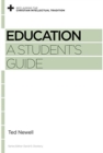 Education : A Student's Guide - Book