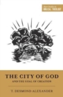 The City of God and the Goal of Creation - Book