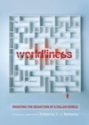 Worldliness : Resisting the Seduction of a Fallen World (Redesign) - Book