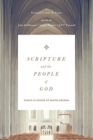 Scripture and the People of God : Essays in Honor of Wayne Grudem - Book
