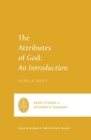 The Attributes of God : An Introduction - Book