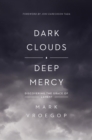 Dark Clouds, Deep Mercy - eBook