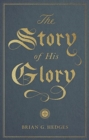 The Story of His Glory - Book