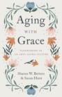 Aging with Grace - eBook