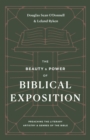 The Beauty and Power of Biblical Exposition - eBook