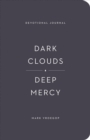 Dark Clouds, Deep Mercy Devotional Journal - Book