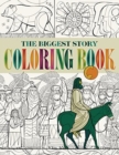 The Biggest Story Coloring Book - Book