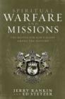 Spiritual Warfare and Missions - eBook